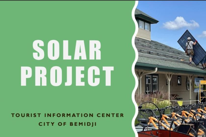 Solar project - tourist information center, city of Bemidji