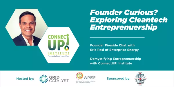 Founder Fireside Chat + "Demystifying Entrepreneurship" with the ConnectUP! Institute