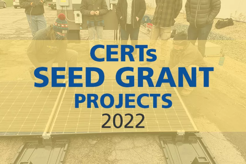 CERTs Seed Grant Projects 2022