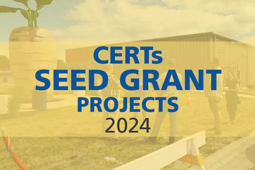CERTs Seed Grant Projects 2024