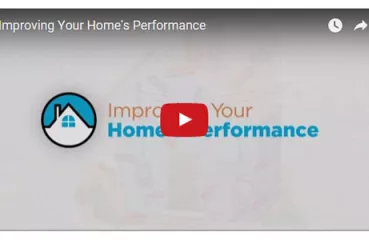 Video: Improving Your Home’s Performance