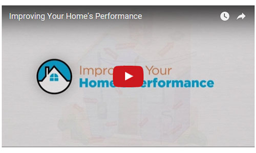 Video: Improving Your Home’s Performance